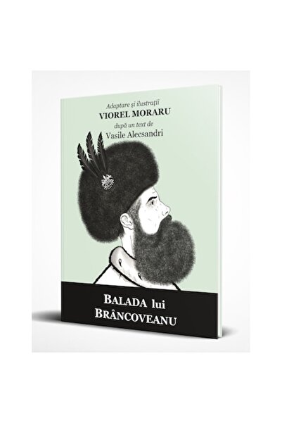 Editura Ler Balada lui Brancoveanu - Viorel Moraru
