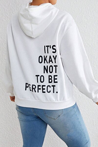 trendypassion Back It's Okay Not To Be Perfect Printed Sweatshirt
