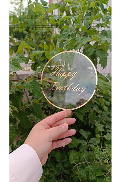 şeyma lazer Şeffaf Pleksi Happy Birthday Yazılı Pasta Süsü