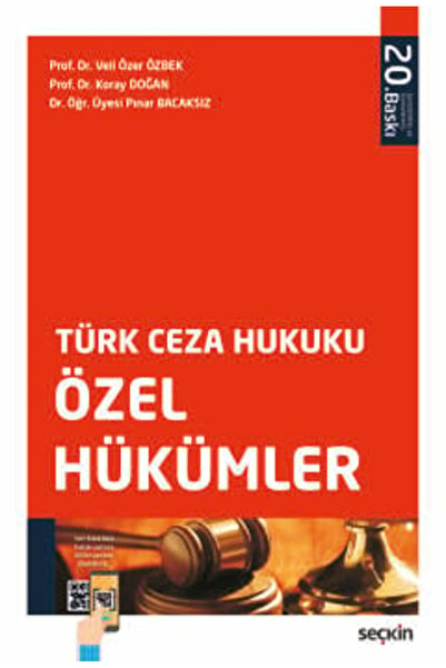 Seçkin Yayıncılık Türk Ceza Hukuku Özel Hükümler Prof. Dr. Veli Özer Özbek,Pr...