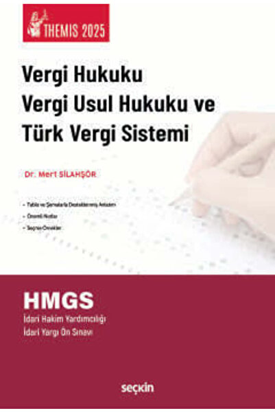 Seçkin Yayıncılık THEMIS - Vergi Hukuku, Vergi Usul Hukuku ve Türk Vergi Sist...