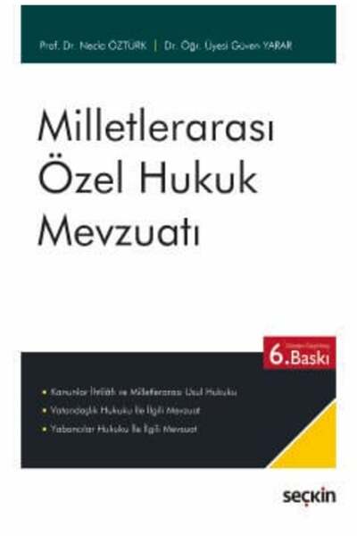 Seçkin Yayıncılık Milletlerarası Özel Hukuk Mevzuatı Prof. Dr. Necla Öztürk,D...