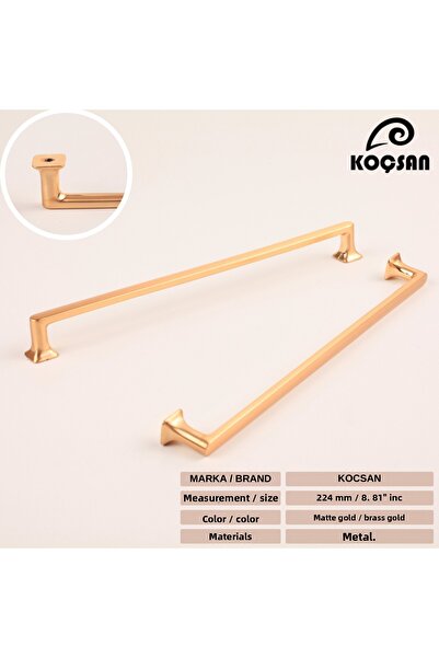 KOÇSAN Vera Mat Gold 224 Mm Mâner Mobilier Bucătărie Country de Lux Mâner Sertar Dulap