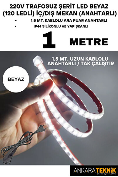 ankarateknik 220V Trafosuz Şerit Led Beyaz Renk (120 Ledli). Anahtarlı Arapua...