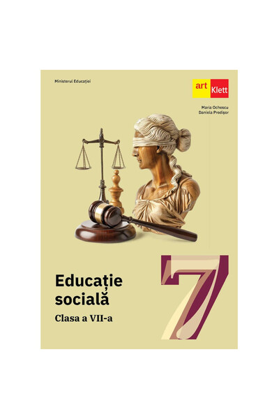 Art Klett Educație socială. Clasa a VII-a - Maria Ochescu, Daniela Predisor