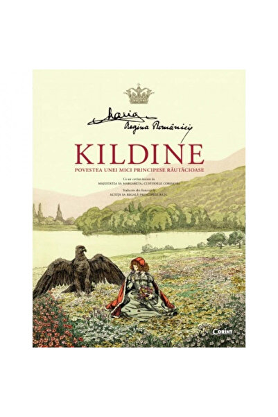 Corint Kildin. Povestea unei prințese obraznice, Maria, regina României