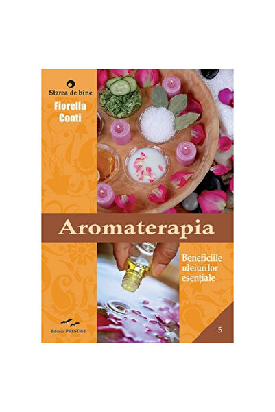 Prestige Aromatherapy - Fiorella Conti, 2023 edition