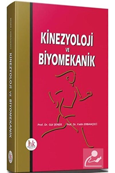 Hipokrat Kitabevi Kinezyoloji ve Biyomekanik