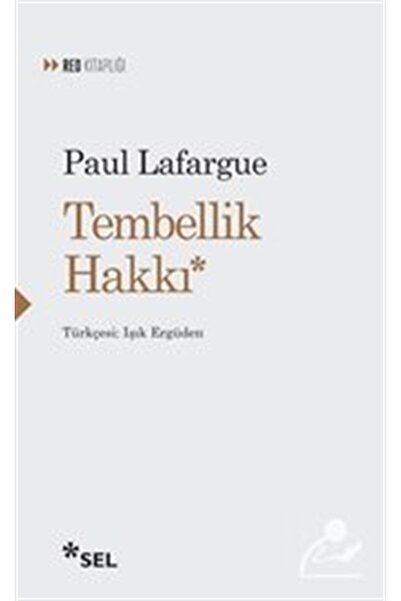 Sel Yayıncılık Tembellik Hakkı