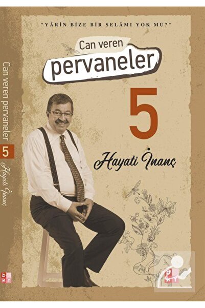 Babıali Kültür Yayıncılığı Can Veren Pervaneler 5