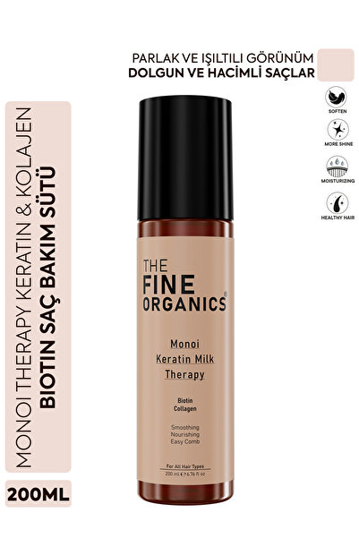 THE FINE ORGANICS Monoi Therapy Keratin & Kolajen & Biotin Saç Bakım Sütü 200ml