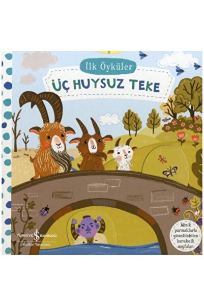 TÜRKİYE İŞ BANKASI KÜLTÜR YAYINLARI Hareketli Üç Huysuz Teke - Ali Berktay
