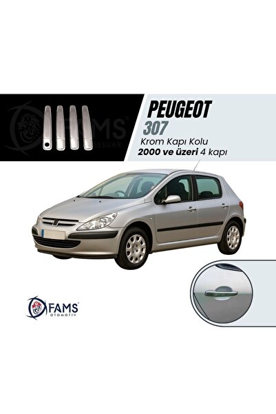 FAMS OTO AKSESUAR Peugeot 307 Krom Kapı Kolu 4 Kapı 2000 Üzeri P. Çelik