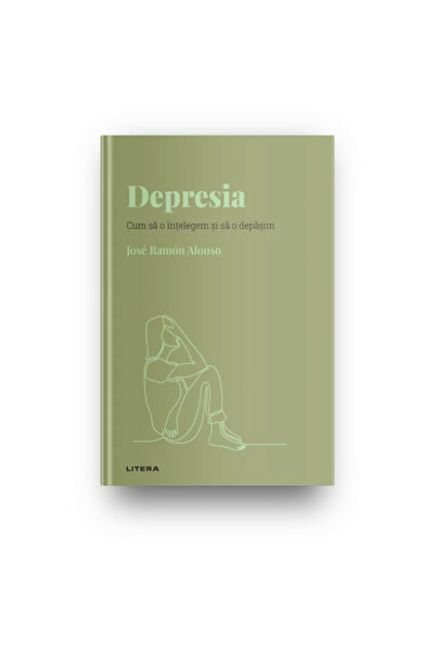 Litera Descoperă psihologia. Cum să o înțelegi și să o depășești, Jose Ramon ...