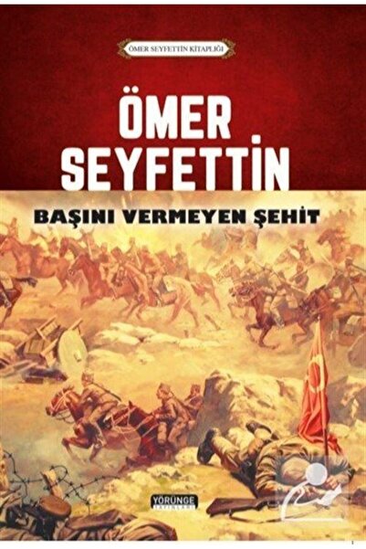 Yörünge Yayınları Başını Vermeyen Şehit