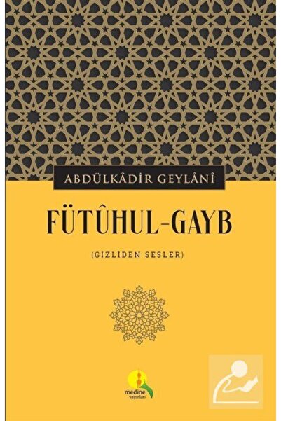 Medine Yayınları Fütûhul-gayb (GİZLİDEN SESLER)