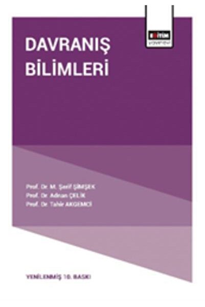 Eğitim Yayınevi Davranış Bilimleri - Adnan Çelik,m. Şerif Şimşek,tahir Akgemci