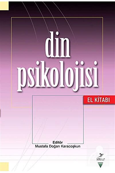 Grafiker Yayınları Din Psikolojisi El Kitabı