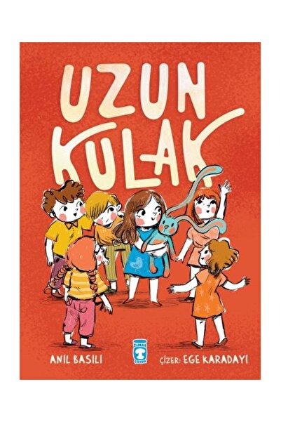 Timaş Çocuk Uzun Kulak / Timaş Çocuk / Anıl Basılı