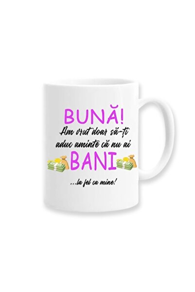 OEM Personalized Mug with Funny Message: 'Hi, I just wanted to remind you that you have no money... like