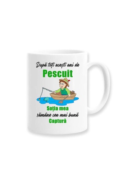 OEM Cană personalizată cu mesajul: „După toți acești ani de pescuit, soția me...