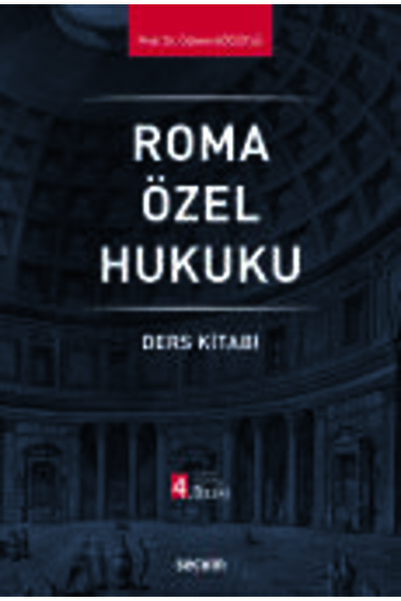 Seçkin Yayıncılık Roma Özel Hukuku Ders Kitabı