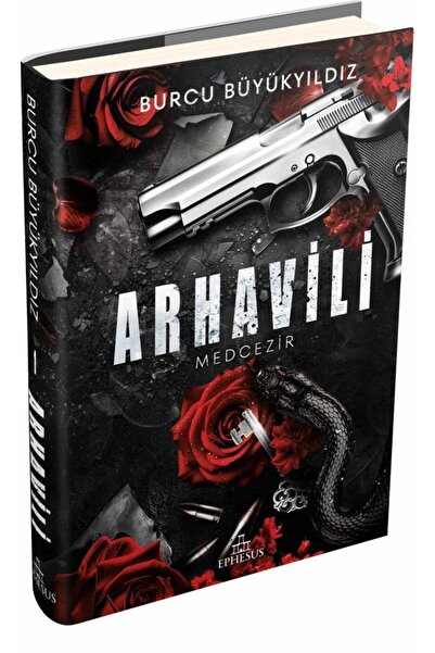 Ephesus Yayınları Arhavili 1: Medcezir – Ciltli