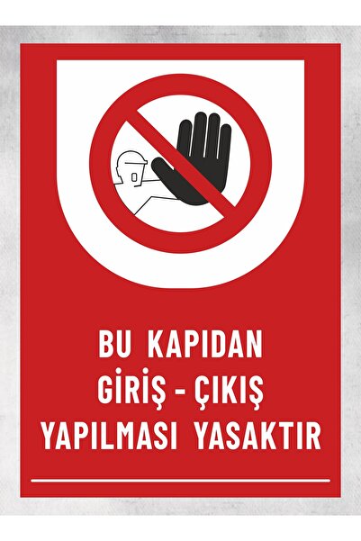 zafrakreklam Access to This Area Is Prohibited - Sign Warning Sign 24X34 cm P...