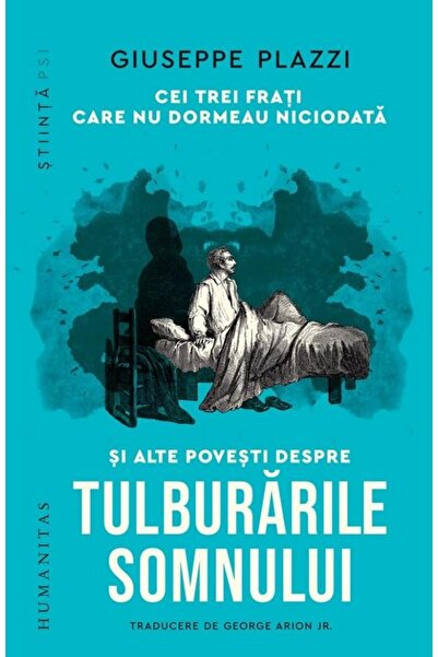 Editura Humanitas Cei trei frati care nu dormeau niciodata si alte p