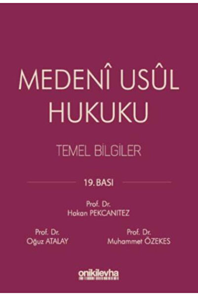 On İki Levha Yayıncılık Medeni Usul Hukuku Temel Bilgiler Prof. Dr. Hakan Pek...
