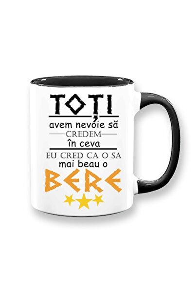 OEM Cană personalizată cu mesaj amuzant: „Toți trebuie să credem în ceva, eu ...