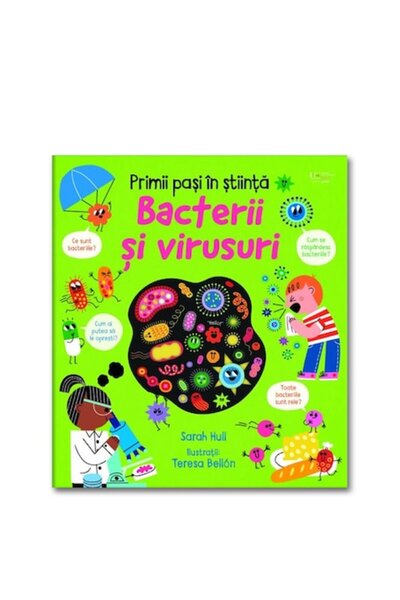 Univers Enciclopedic Junior Primii pasi in stiinta: Bacterii si virusuri, Car...