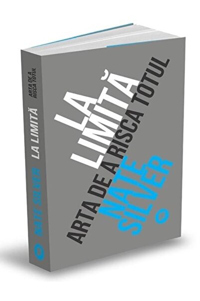 Editura Publica On the Edge: The Art of Risking It All, Nate Silver