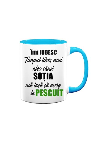 OEM Cană personalizată cu mesajul: „Îmi iubesc timpul liber, mai ales când soția mea mă lasă să merg la pescuit”, Be