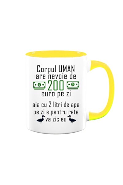 OEM Cană personalizată cu mesajul: „Corpul uman are nevoie de 200 de euro pe ...
