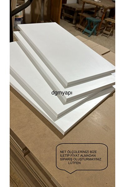 DGM YAPI Dolap İçi Raf Kişiye Özel Ölçüde Kesilir Soru Cevap Kısmında Belirtiniz Mdflam 18mm