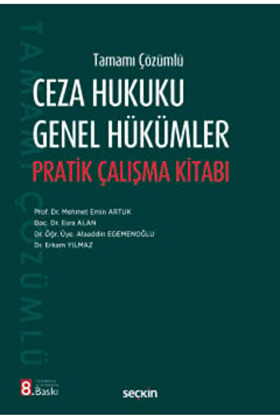 Seçkin Yayıncılık Tamamı Çözümlü Ceza Hukuku Genel Hükümler Pratik Çalışma Ki...