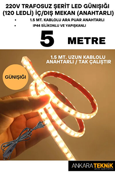 ankarateknik 220V Trafosuz Şerit Led Günışığı Renk (120 Ledli). Anahtarlı Ara...