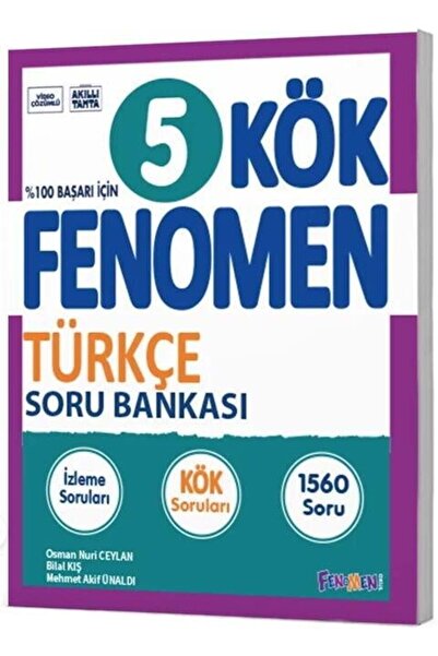 fenomen okul FENOMEN 5 KÖK TÜRKÇE SORU BANKASI