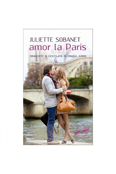 LEDA Dragoste la Paris - Juliette Sobanet