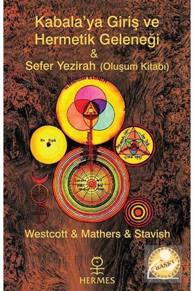 Hermes Yayınları Kabalaya Giriş Ve Hermetik Geleneği & Sefer Yezirah (OLUŞUM ...