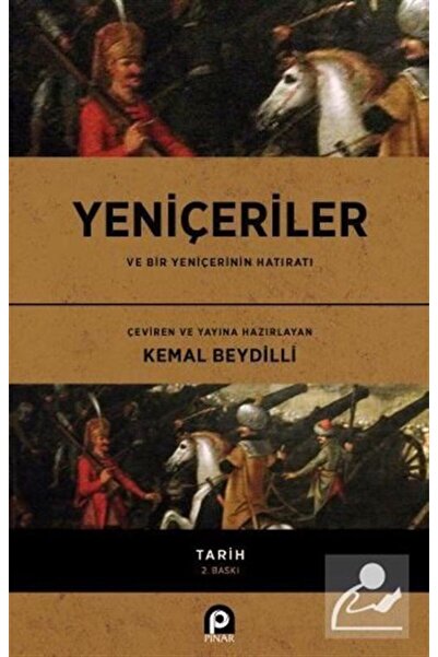 Genel Markalar Yeniçeriler ve Bir Yeniçerinin Hatıratı