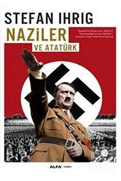 Alfa Yayınları Naziler ve Atatürk