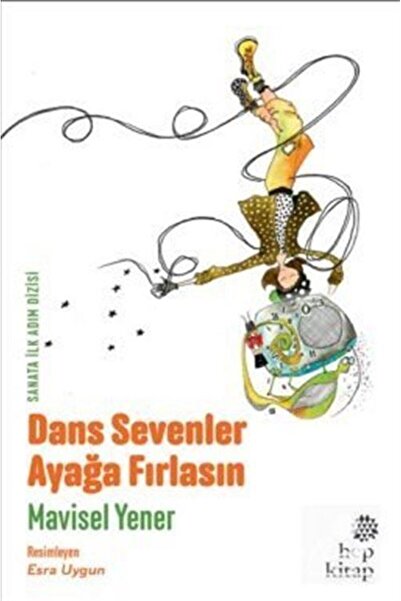 Hep Kitap Dans Sevenler Ayağa Fırlasın