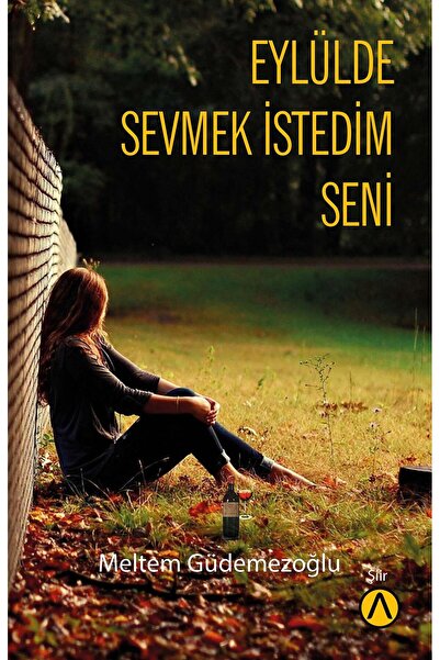 Ares Kitap Eylülde Sevmek İstedim Seni-Meltem Güdemezoğlu