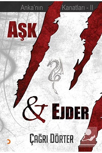 Cinius Yayınları Aşk Ve Ejder / Anka'nın Kanatları Iı
