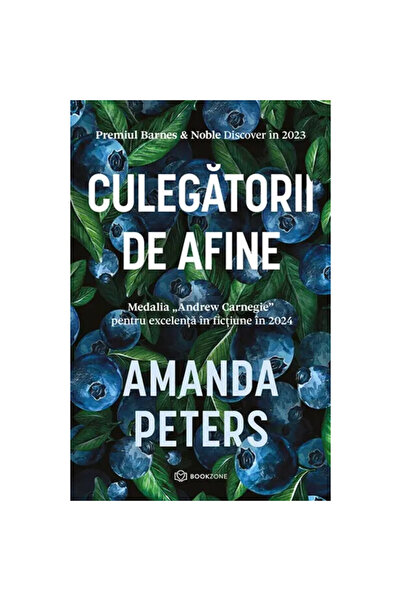 Bookzone Culegătorii de afine - Amanda Peters