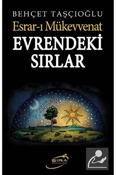 Şira Yayınları Esrar-ı Mükevvenat Evrendeki Sırlar