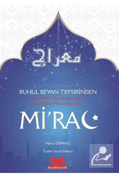 Genel Markalar Ruh'ul Beyan Tefsirinden Mirac