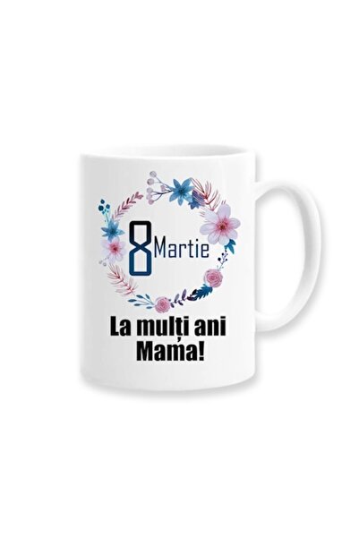 OEM Cană personalizată pentru 8 martie cu mesajul: „La mulți ani, mamă”, Beta...